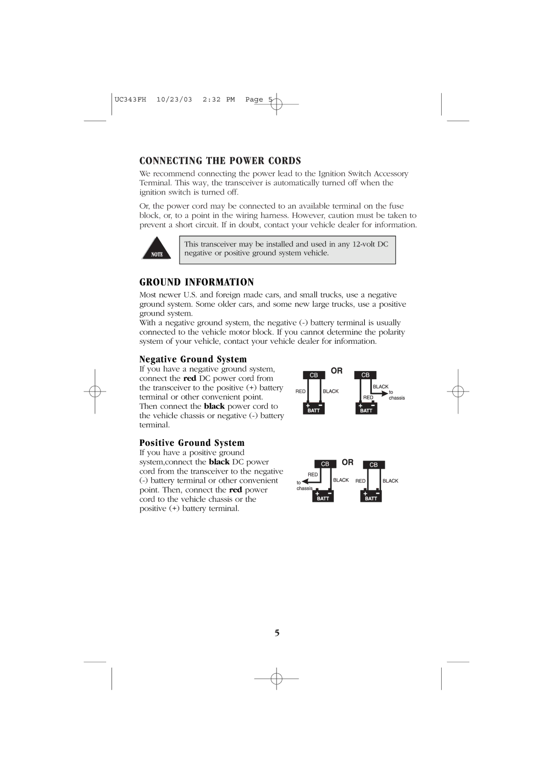 Uniden PC78 manual Connecting the Power Cords 