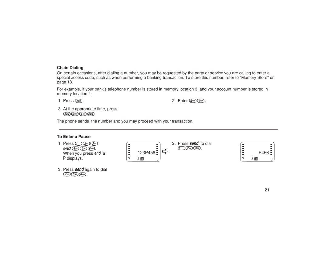 Uniden PCD1086, PCD1080, PCD1087 manual Chain Dialing, To Enter a Pause 