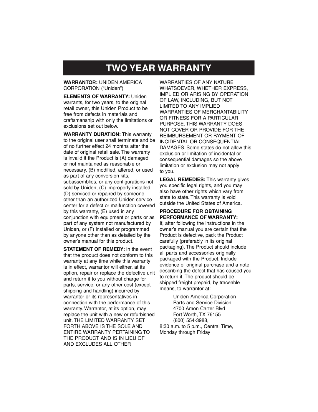 Uniden PRO 510XL manual Two Year Warranty 