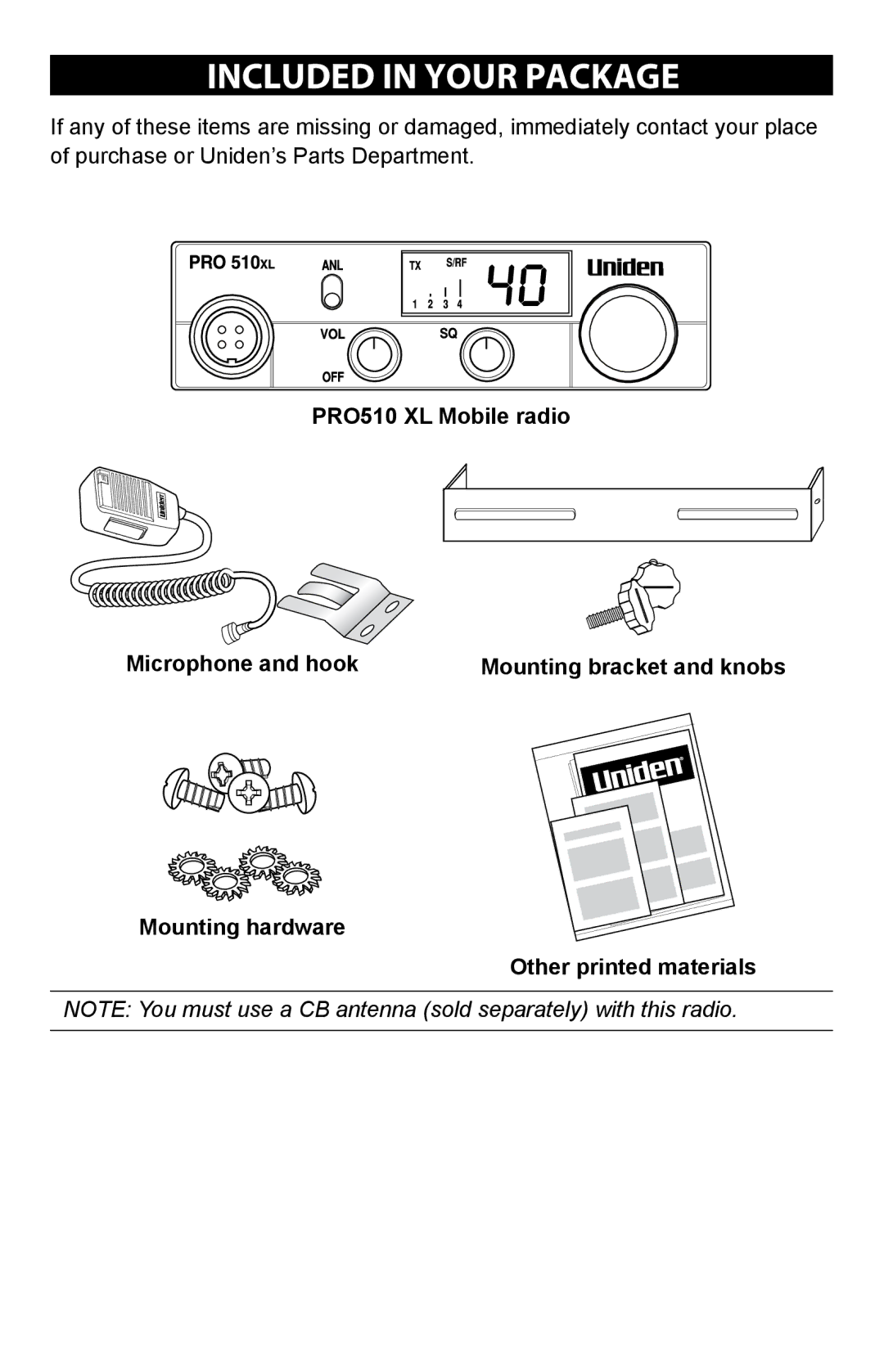 Uniden PRO 510XL manual Included in Your Package 