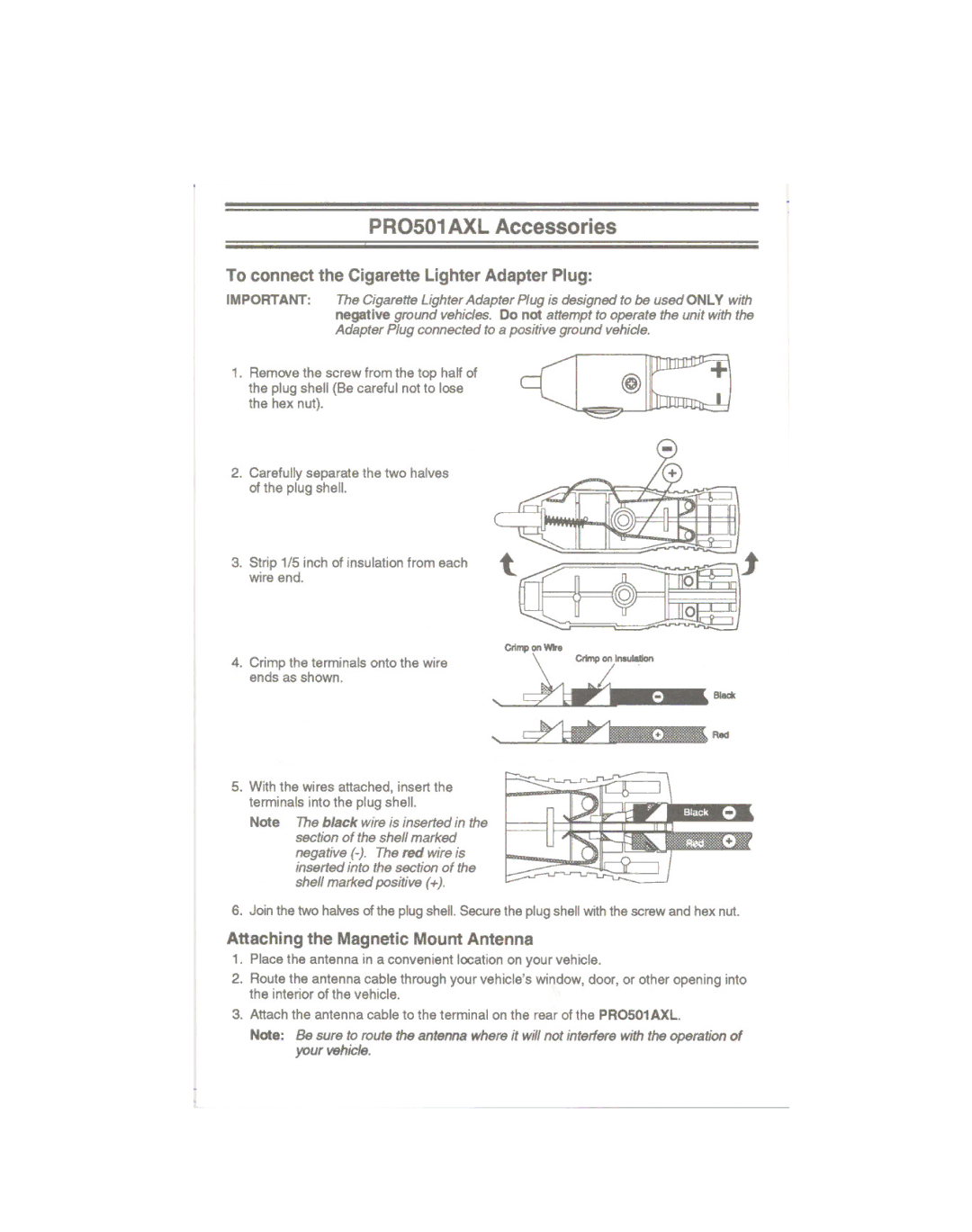 Uniden PRO501XL manual To connect the Cigarette LighterAdapter Plug, Attaching the Magnetic MountAntenna 