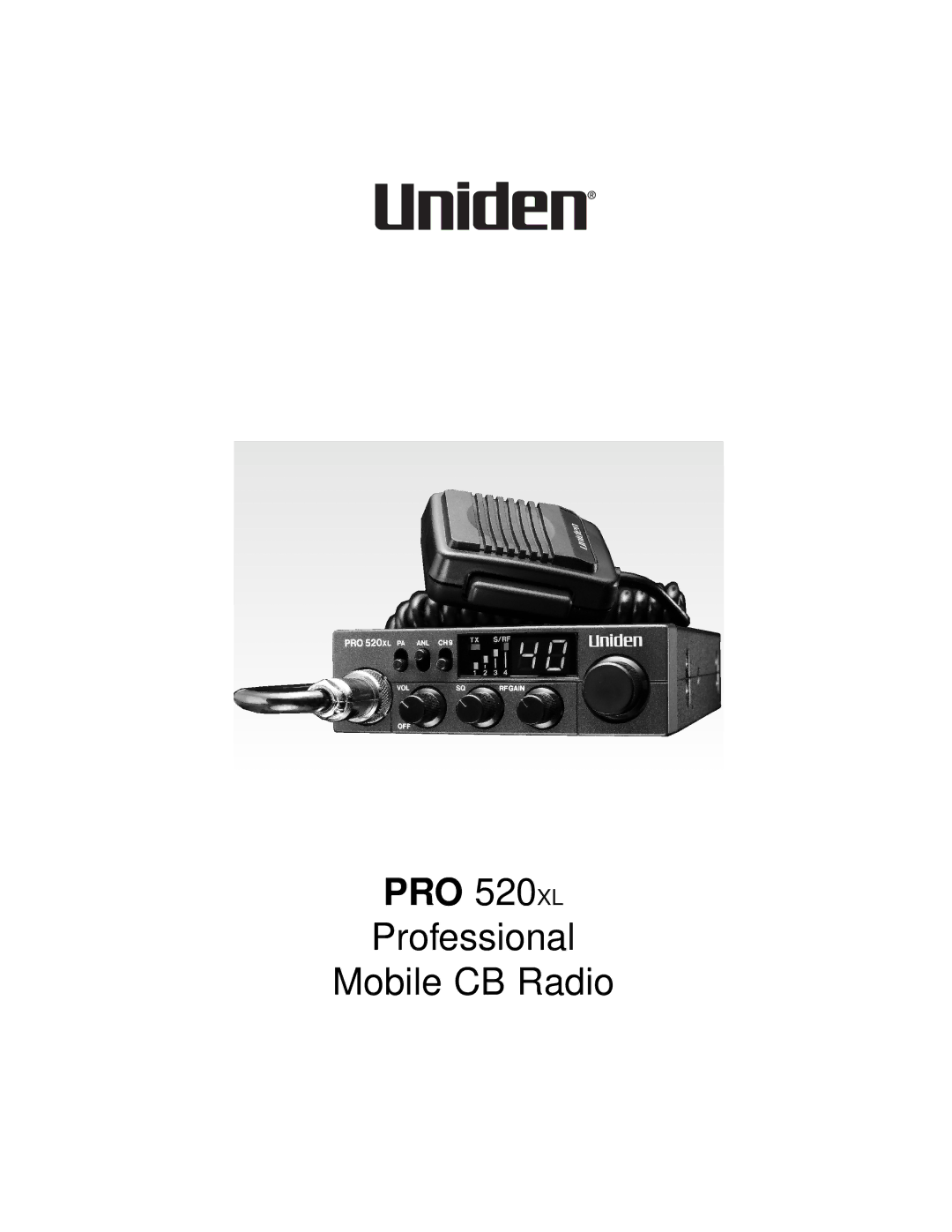 Uniden PRO520XL manual PRO 520XL 