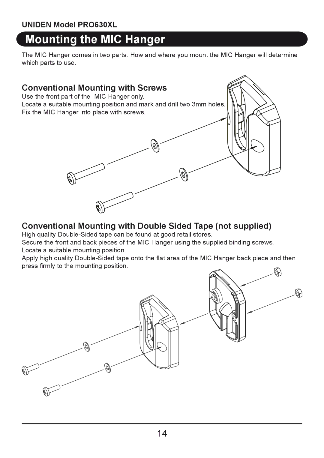 Uniden PRO630XL owner manual Mounting the MIC Hanger, Conventional Mounting with Screws 