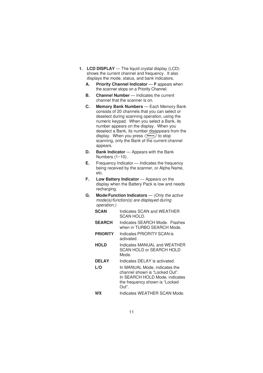 Uniden SC200 manual Indicates Weather Scan Mode 