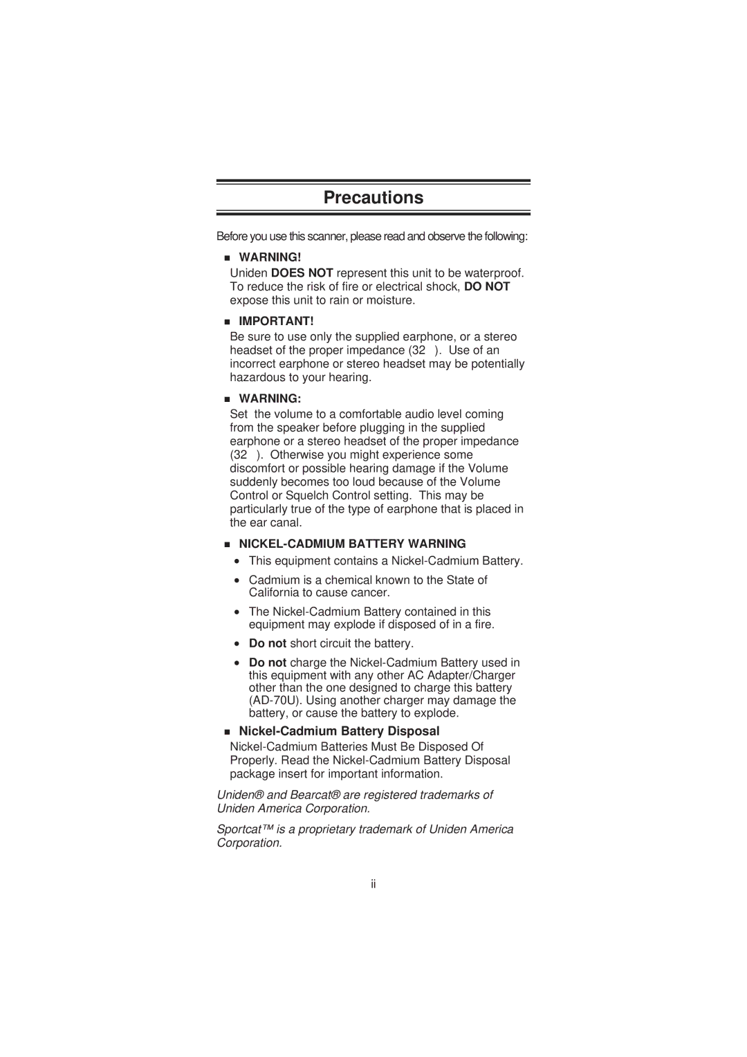 Uniden SC200 manual Precautions, Do not short circuit the battery 