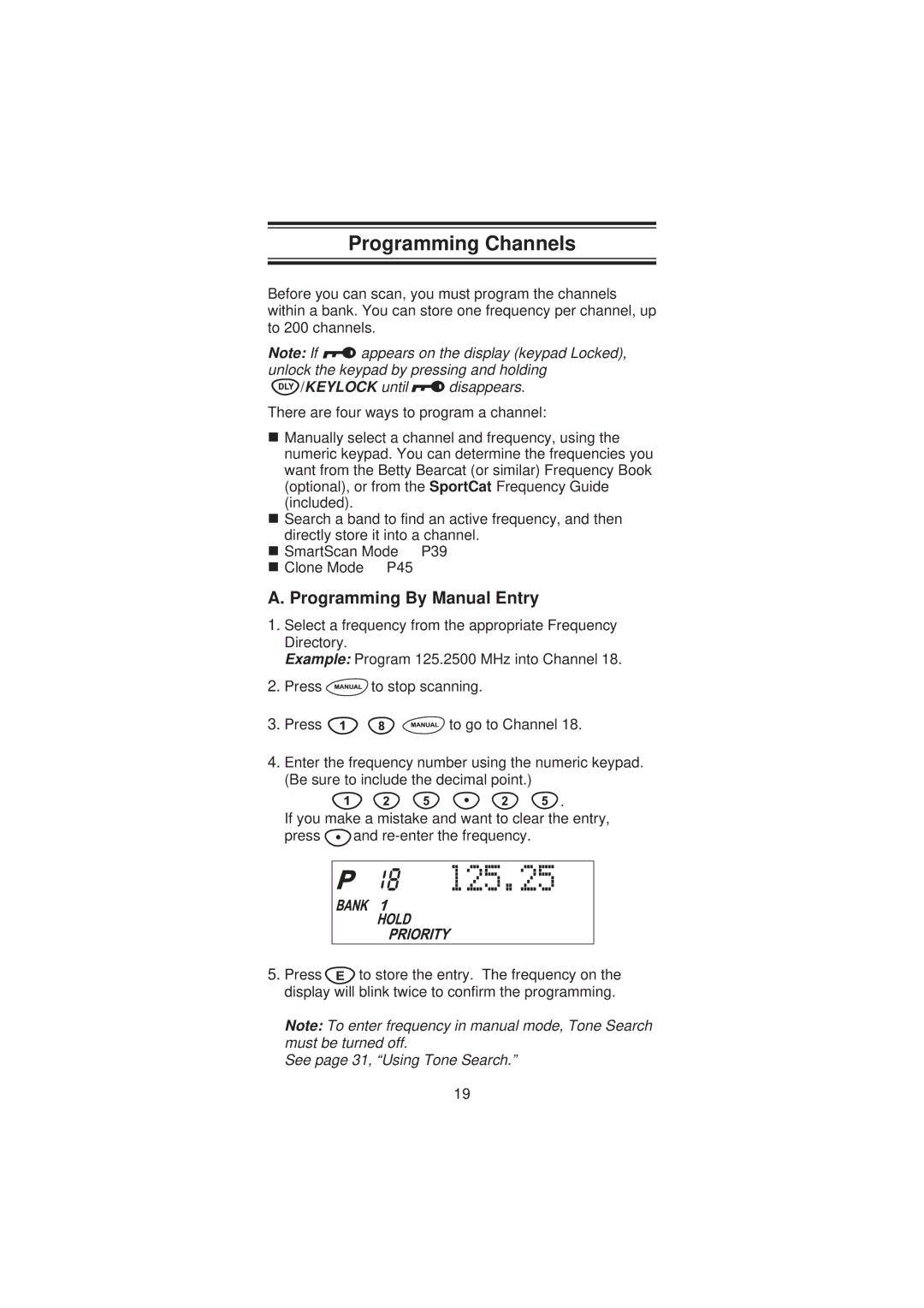 Uniden SC200 manual Programming Channels, Programming By Manual Entry 