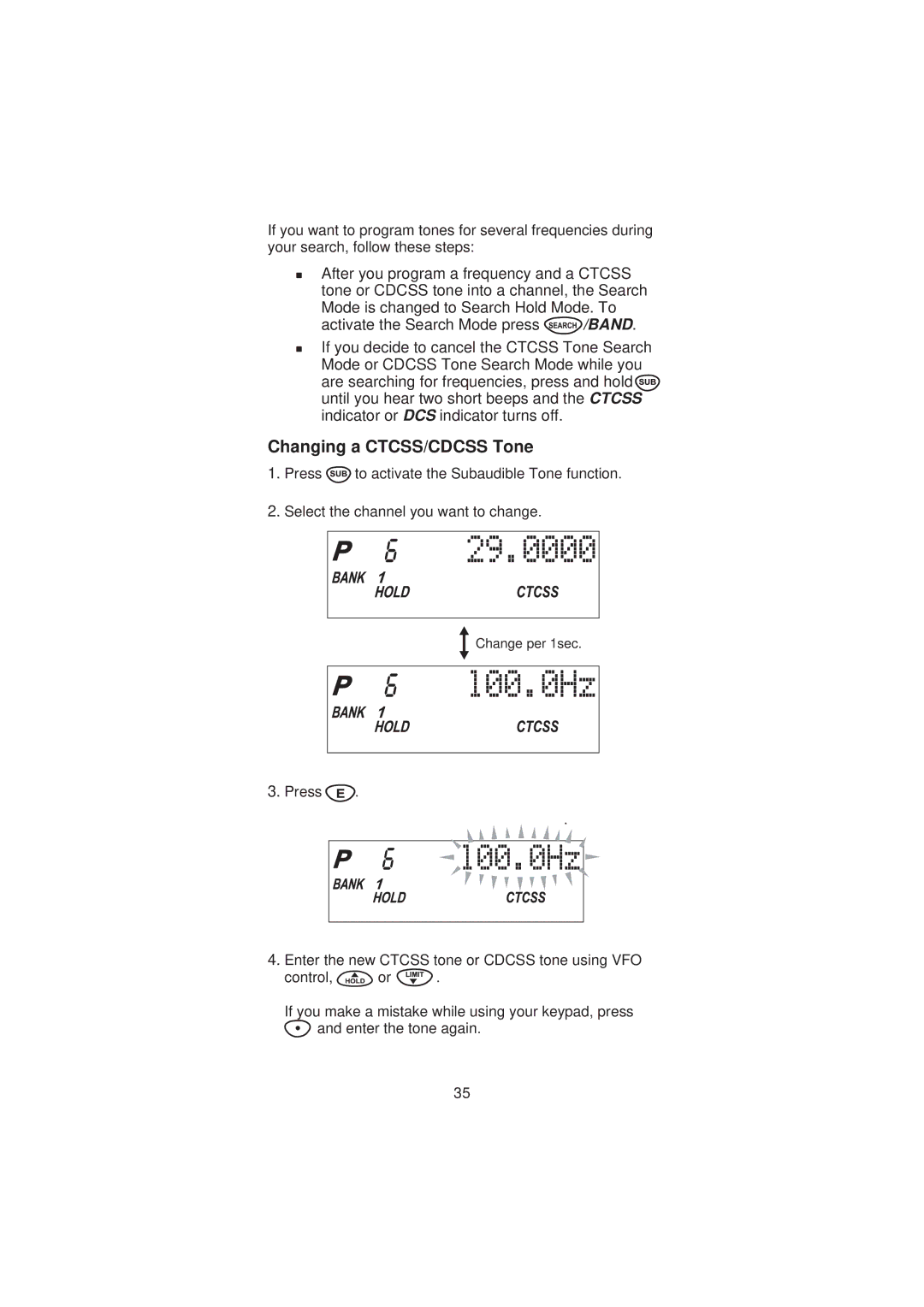 Uniden SC200 manual Changing a CTCSS/CDCSS Tone 