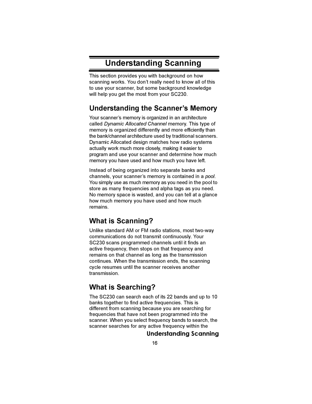 Uniden SC230 owner manual Understanding Scanning, Understanding the Scanner’s Memory, What is Scanning?, What is Searching? 