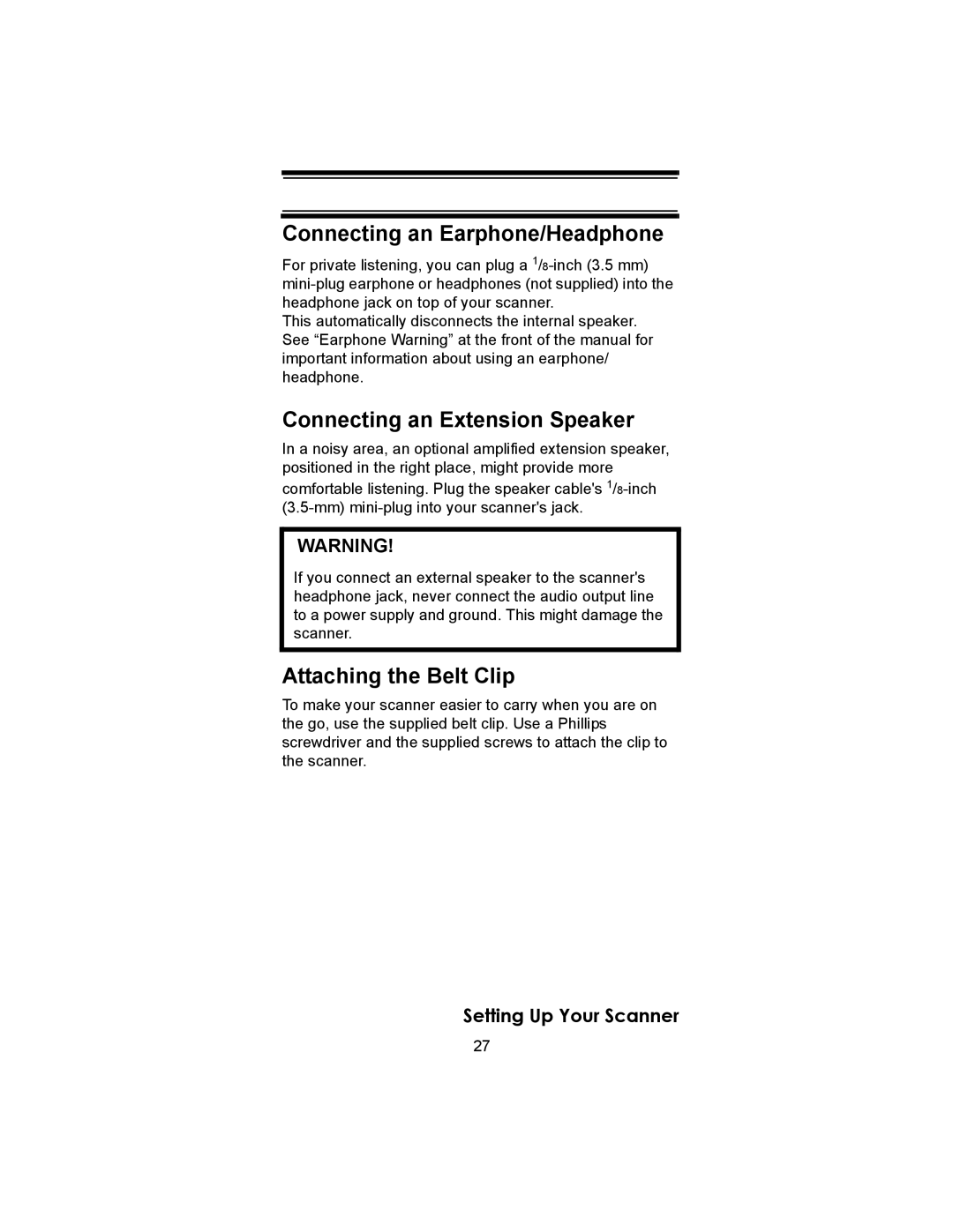 Uniden SC230 owner manual Connecting an Earphone/Headphone, Connecting an Extension Speaker, Attaching the Belt Clip 