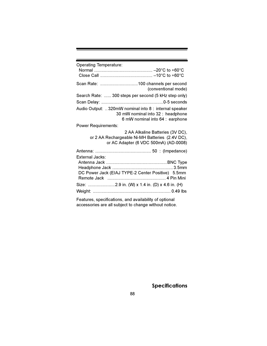 Uniden SC230 owner manual Operating Temperature 