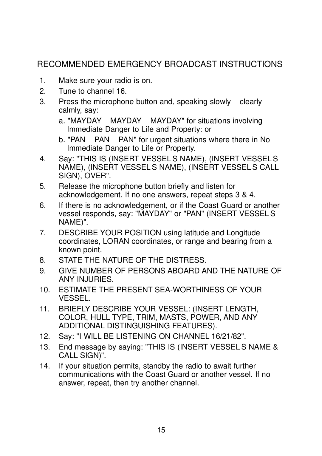 Uniden Solar DSC BK manual Recommended Emergency Broadcast Instructions 