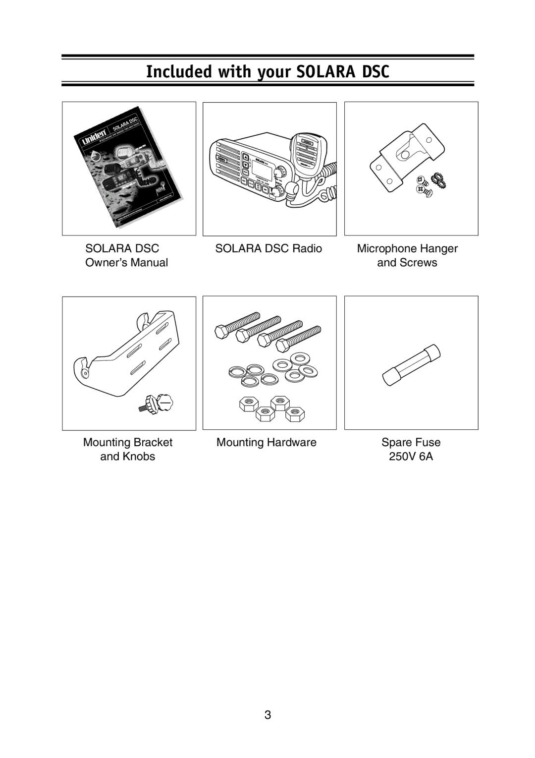 Uniden Solar DSC BK manual Included with your Solara DSC 