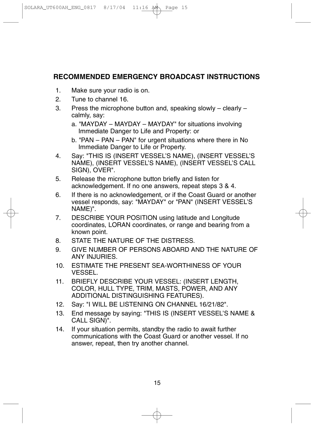 Uniden Solara DSC manual Recommended Emergency Broadcast Instructions 