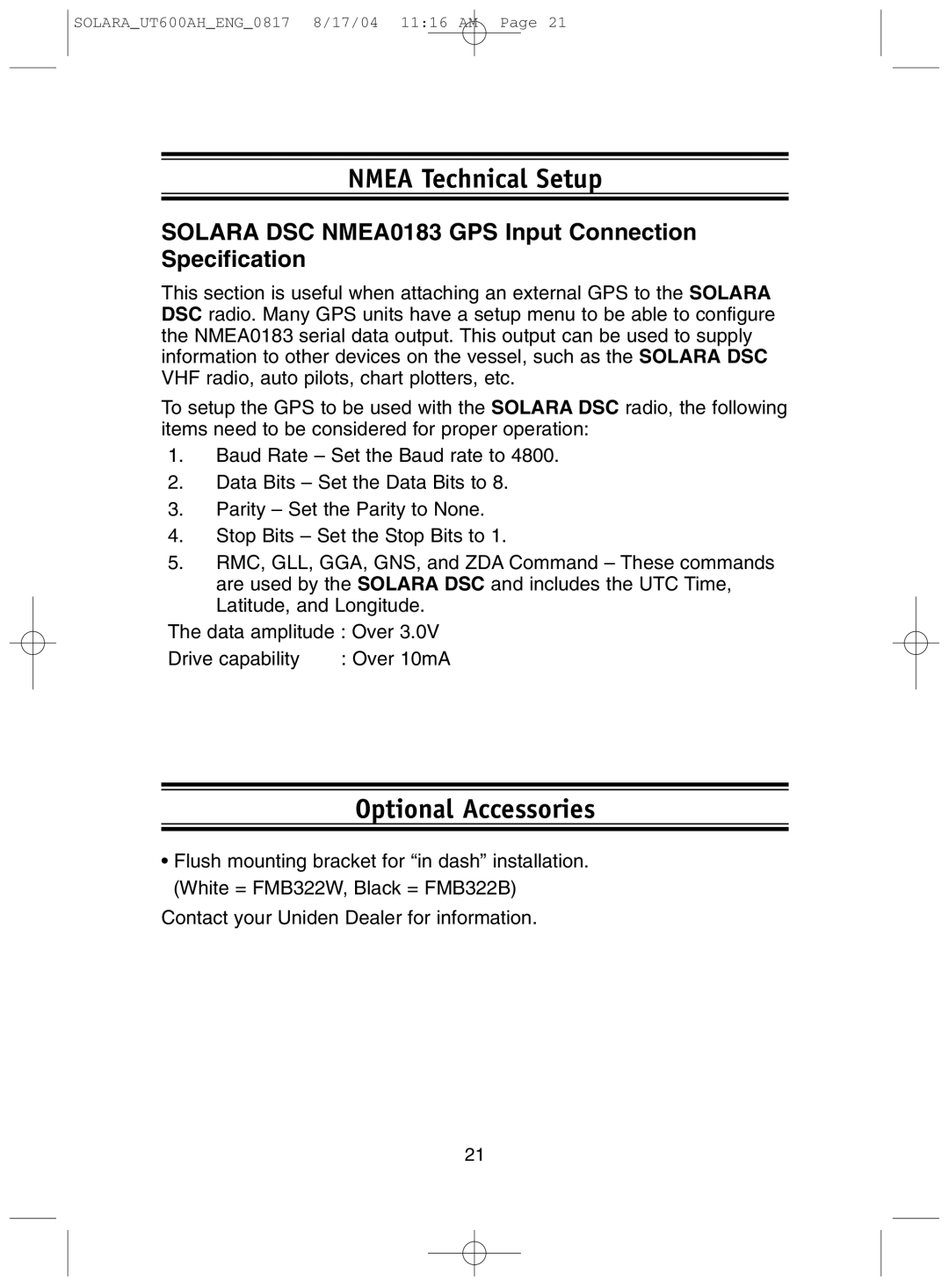 Uniden manual Nmea Technical Setup, Optional Accessories, Solara DSC NMEA0183 GPS Input Connection Specification 