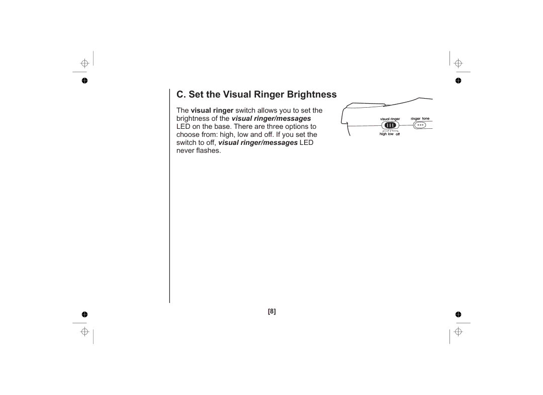 Uniden SS E15 owner manual Set the Visual Ringer Brightness 