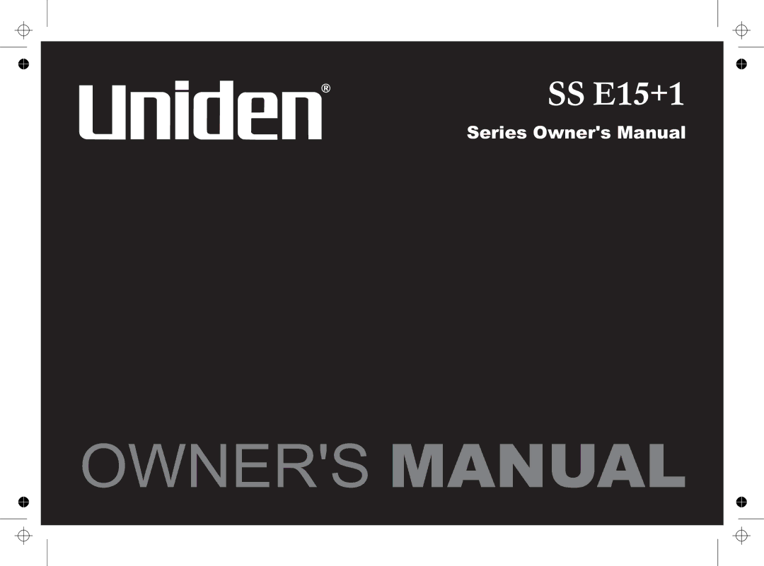 Uniden SS E15+1 owner manual 