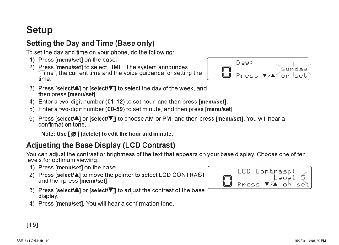 Uniden SSE17+1 manual Setup, Setting the Day and Time Base only, Adjusting the Base Display LCD Contrast 