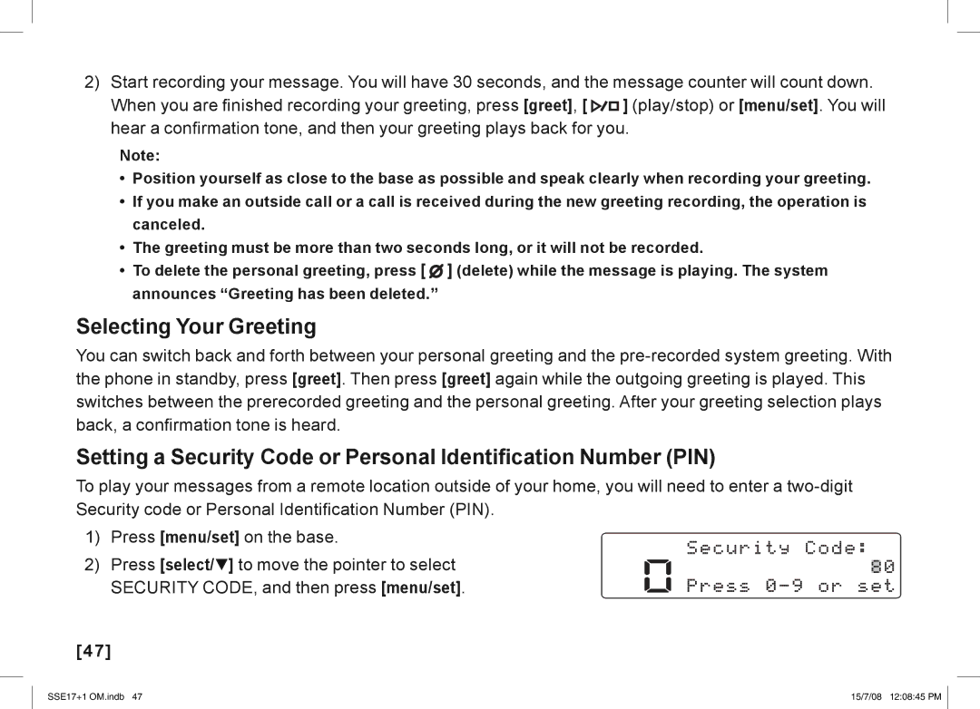 Uniden SSE17+1 manual Selecting Your Greeting, Setting a Security Code or Personal Identiﬁcation Number PIN 