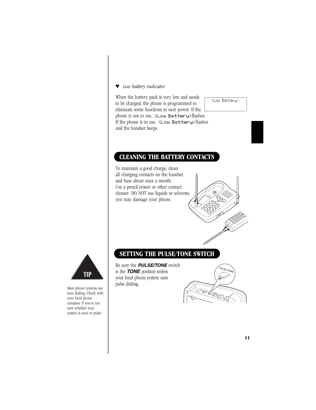 Uniden T H E E X S 9 9 6 6 manual Cleaning the Battery Contacts, Setting the PULSE/TONE Switch, Low battery indicator 