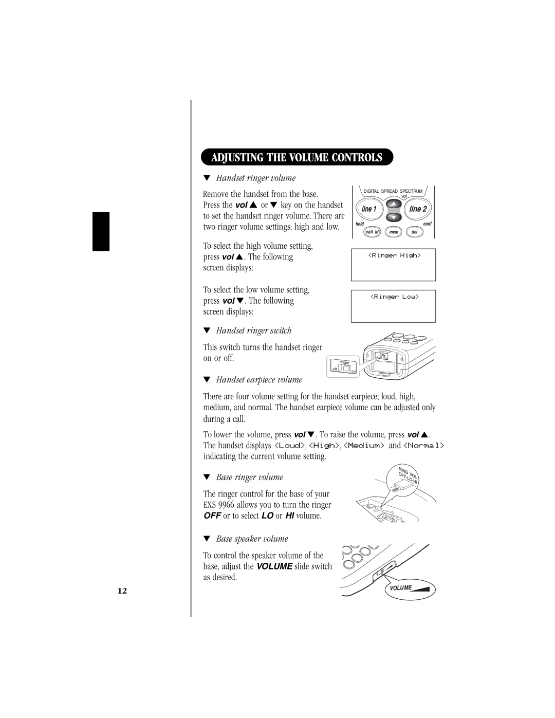 Uniden T H E E X S 9 9 6 6 manual Adjusting the Volume Controls 