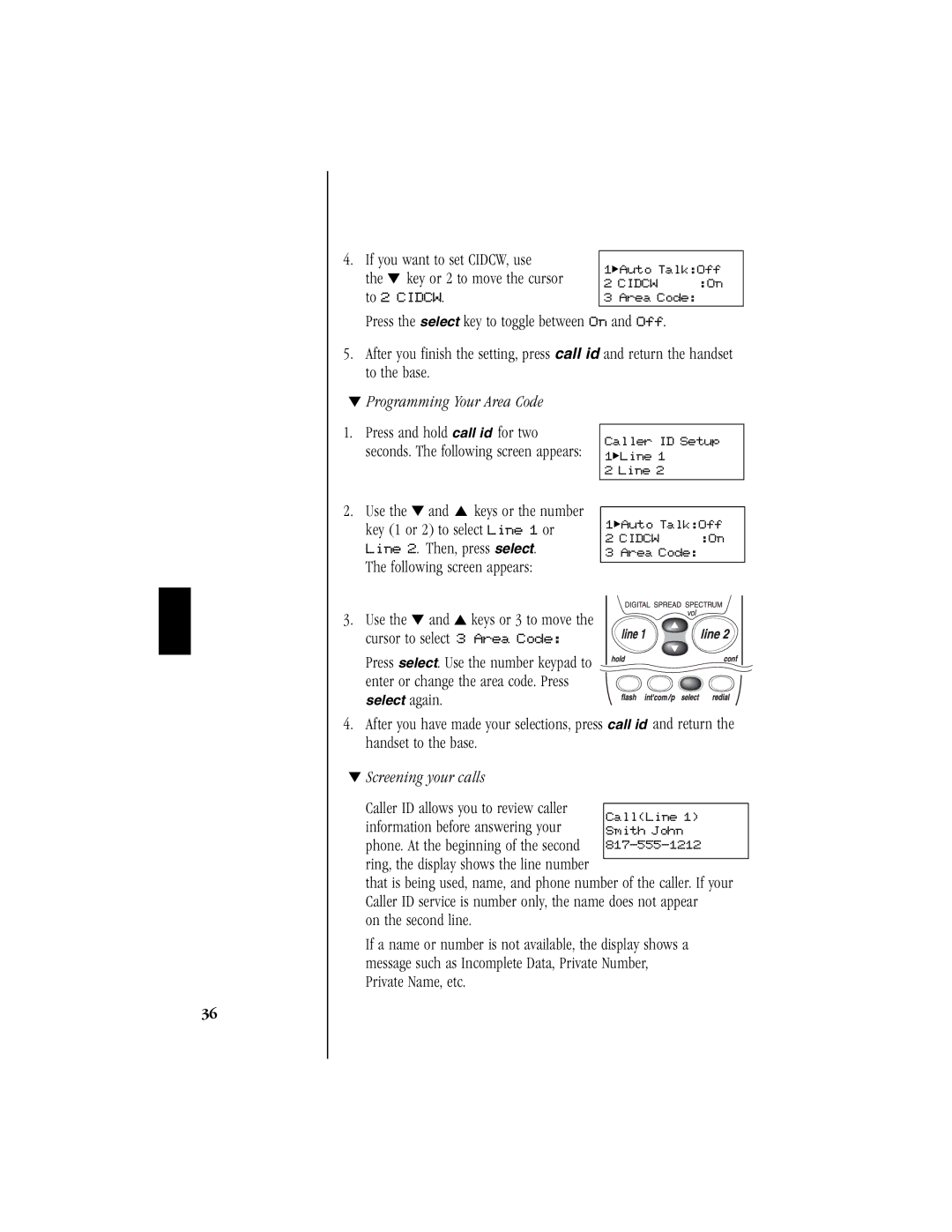 Uniden T H E E X S 9 9 6 6 manual If you want to set CIDCW, use, Key or 2 to move the cursor, Programming Your Area Code 