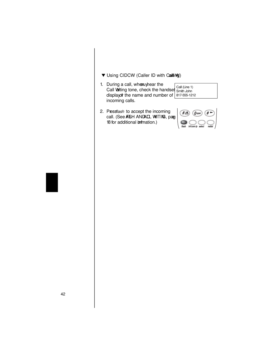 Uniden T H E E X S 9 9 6 6 manual Using Cidcw Caller ID with Call Waiting 