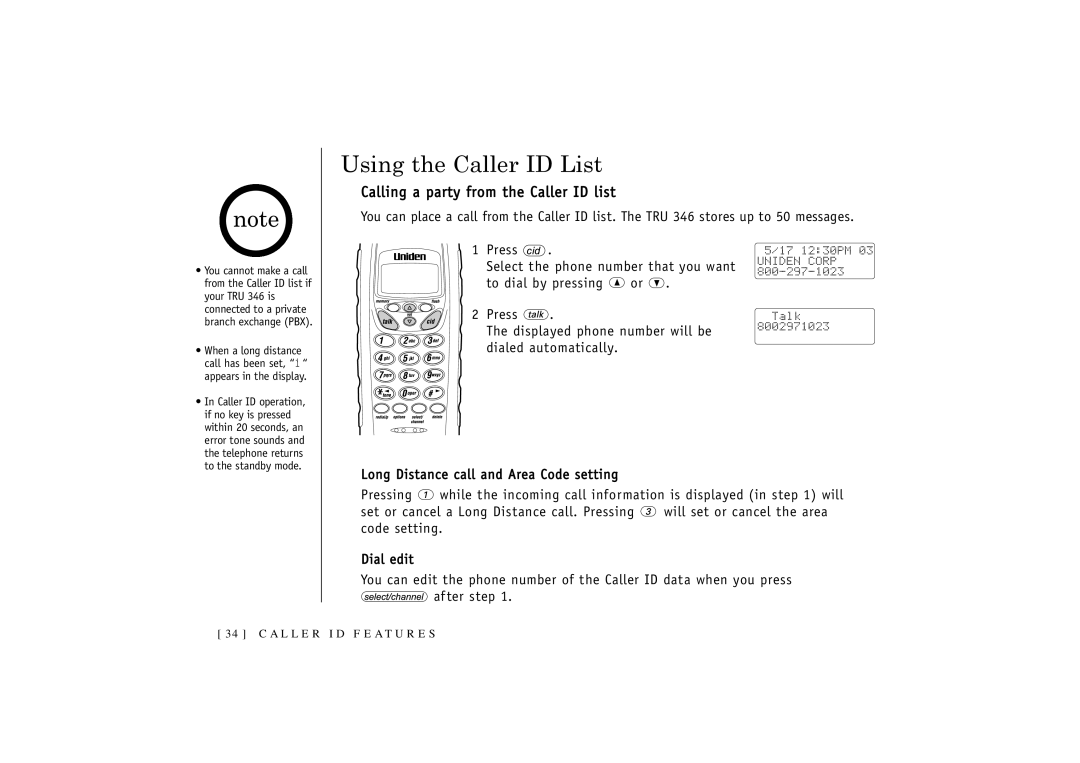 Uniden T R U 346 owner manual Using the Caller ID List, Calling a party from the Caller ID list 