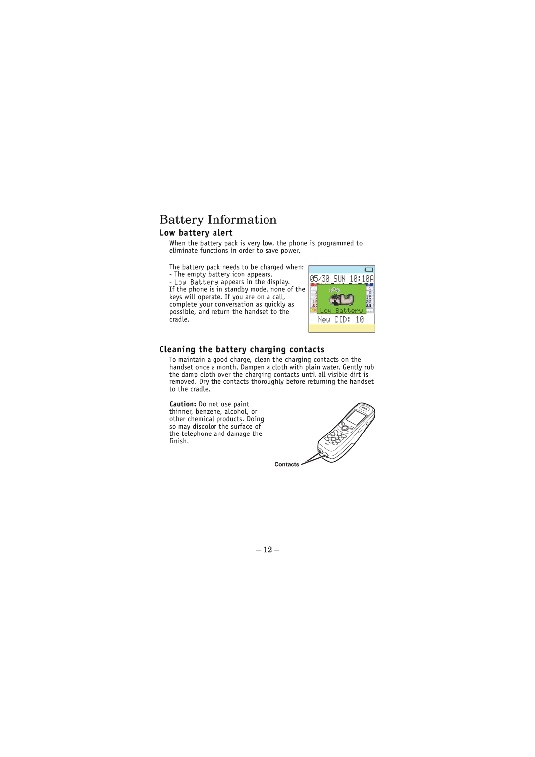 Uniden TCX4 owner manual Battery Information, Low battery alert, Cleaning the battery charging contacts 