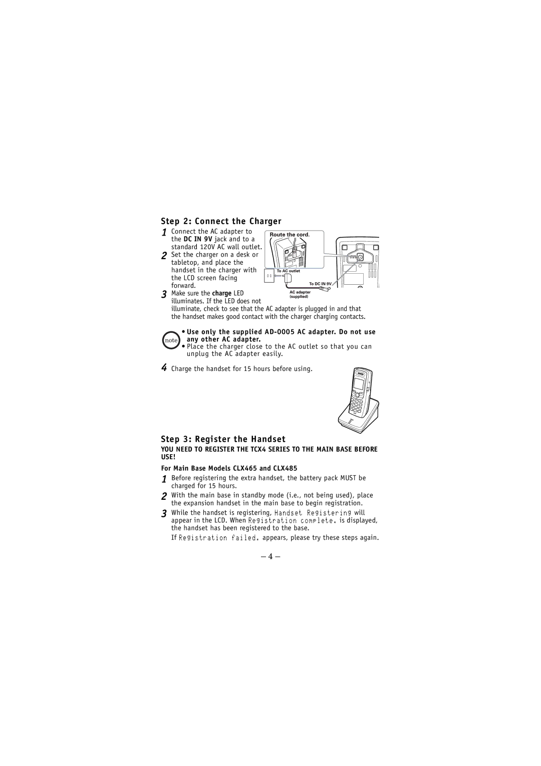 Uniden TCX4 owner manual Connect the Charger, Register the Handset, For Main Base Models CLX465 and CLX485 