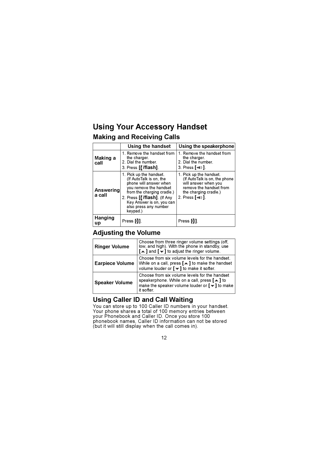 Uniden TCX905 manual Using Your Accessory Handset, Making and Receiving Calls, Adjusting the Volume 