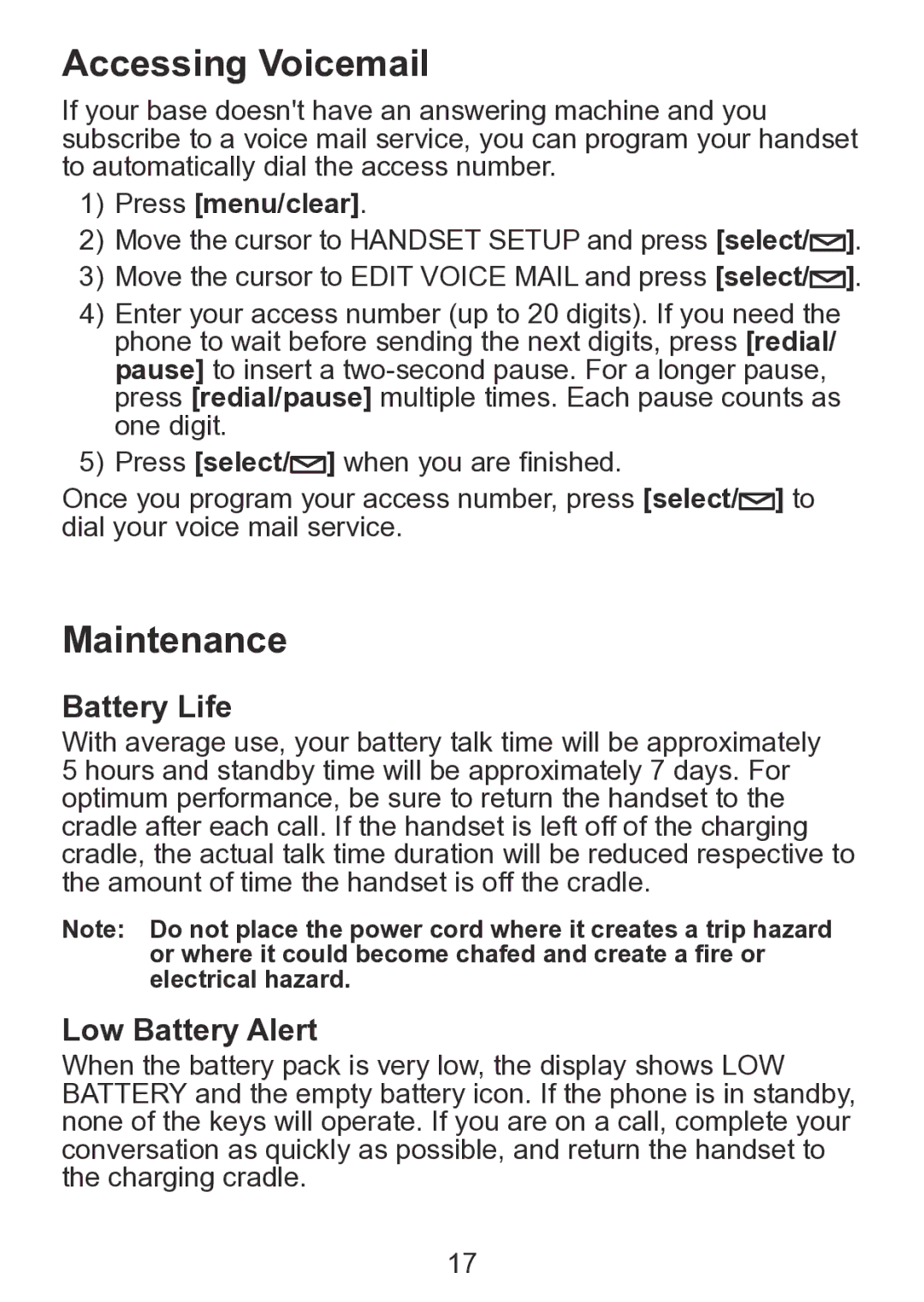 Uniden TCX930 manual Accessing Voicemail, Maintenance, Battery Life, Low Battery Alert 