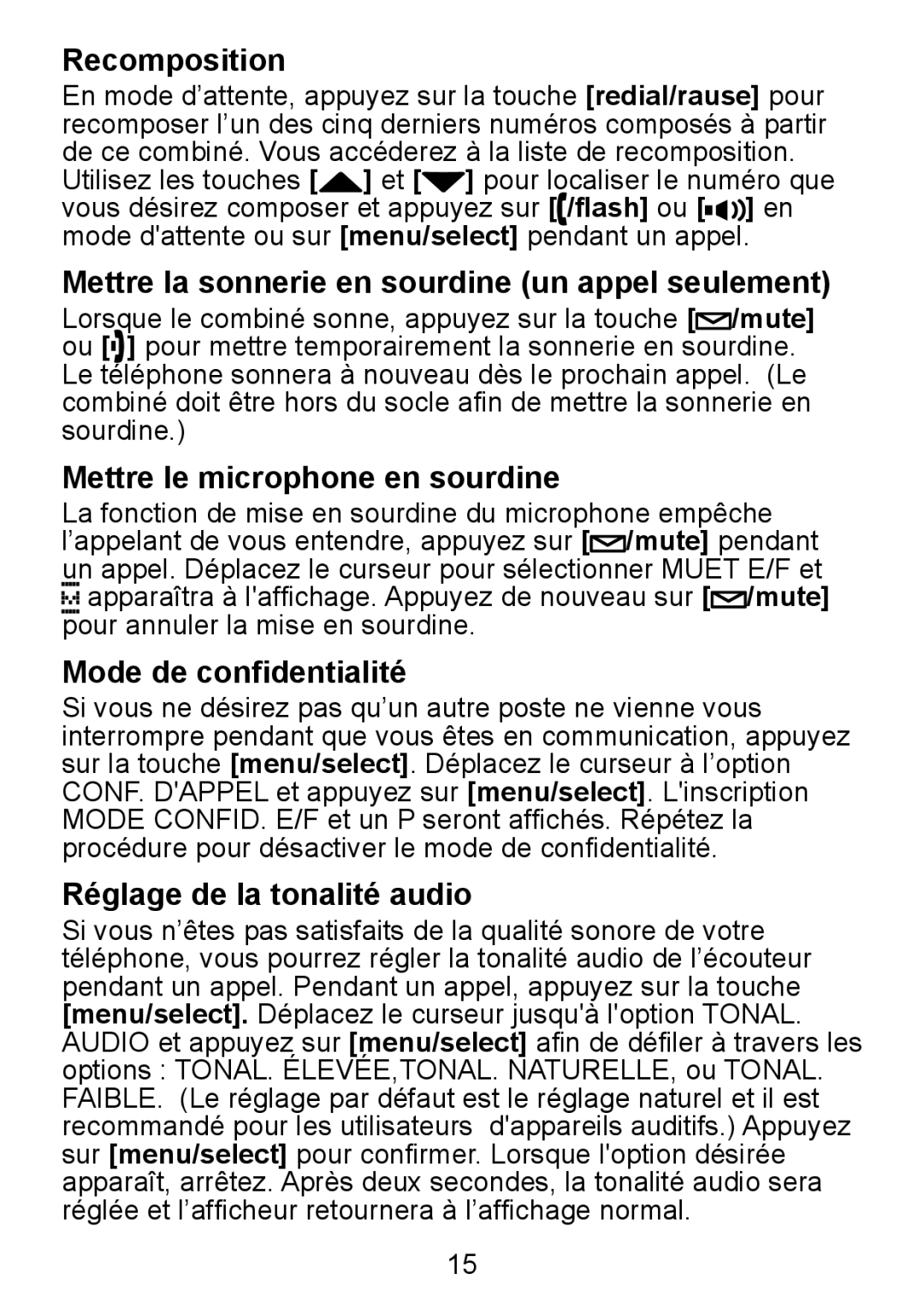 Uniden TCX950 manual Recomposition, Mettre la sonnerie en sourdine un appel seulement, Mettre le microphone en sourdine 