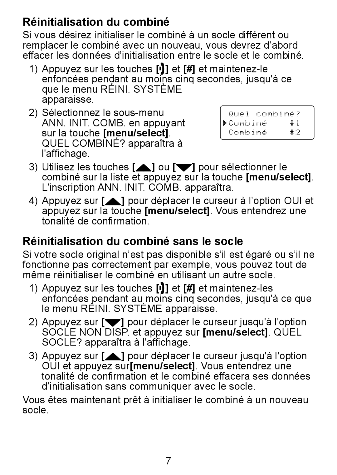 Uniden TCX950 manual Réinitialisation du combiné sans le socle 