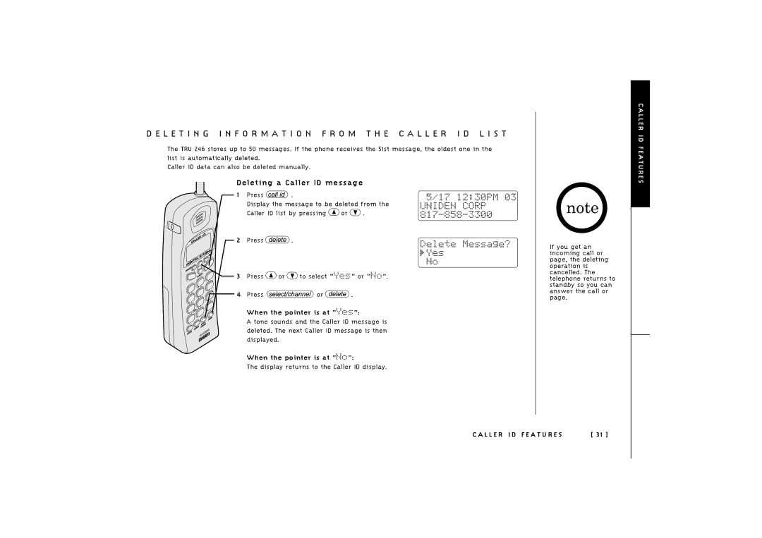 Uniden TRU 246 owner manual Deleting a Caller ID message, When the pointer is at Yes, When the pointer is at No 