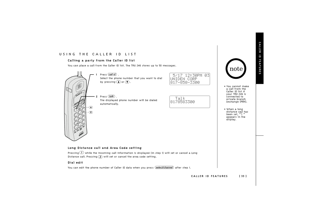 Uniden TRU 246 owner manual I N G T H E C a L L E R I D L I S T, Calling a party from the Caller ID list, Dial edit 