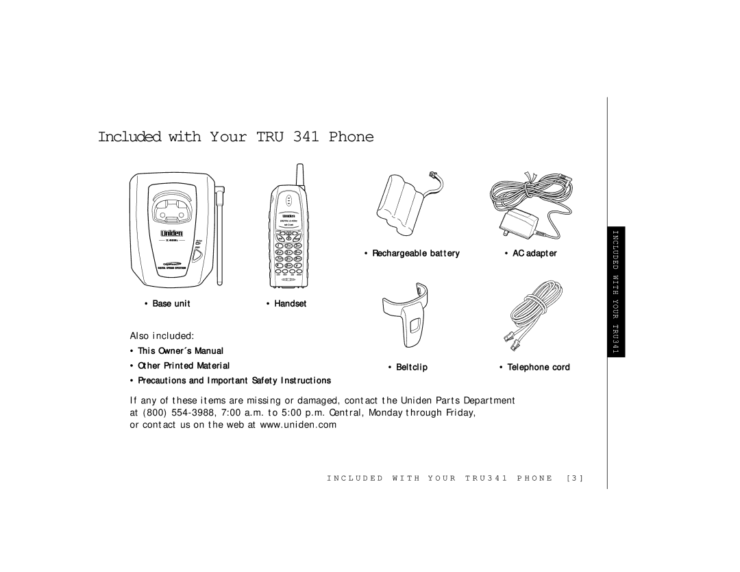 Uniden owner manual Included with Your TRU 341 Phone, Also included 