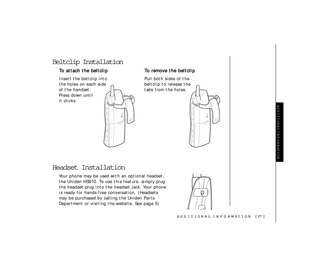 Uniden TRU 346 owner manual Beltclip Installation, Headset Installation, To attach the beltclip, To remove the beltclip 