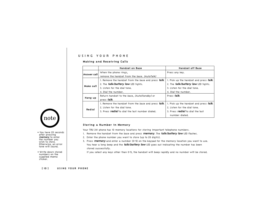 Uniden TRU241 owner manual Making and Receiving Calls, Storing a Number in Memory 