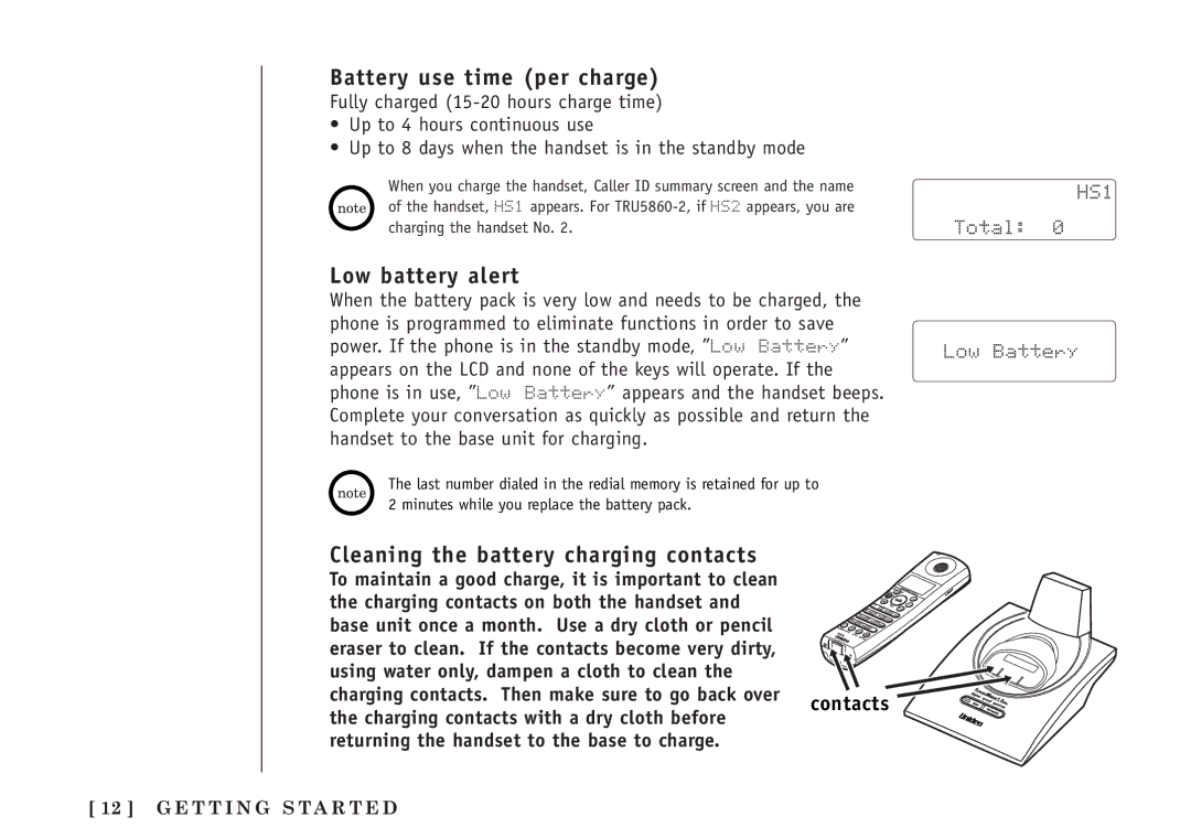 Uniden TRU5860/2 manual Battery use time per charge, Low battery alert, Cleaning the battery charging contacts 