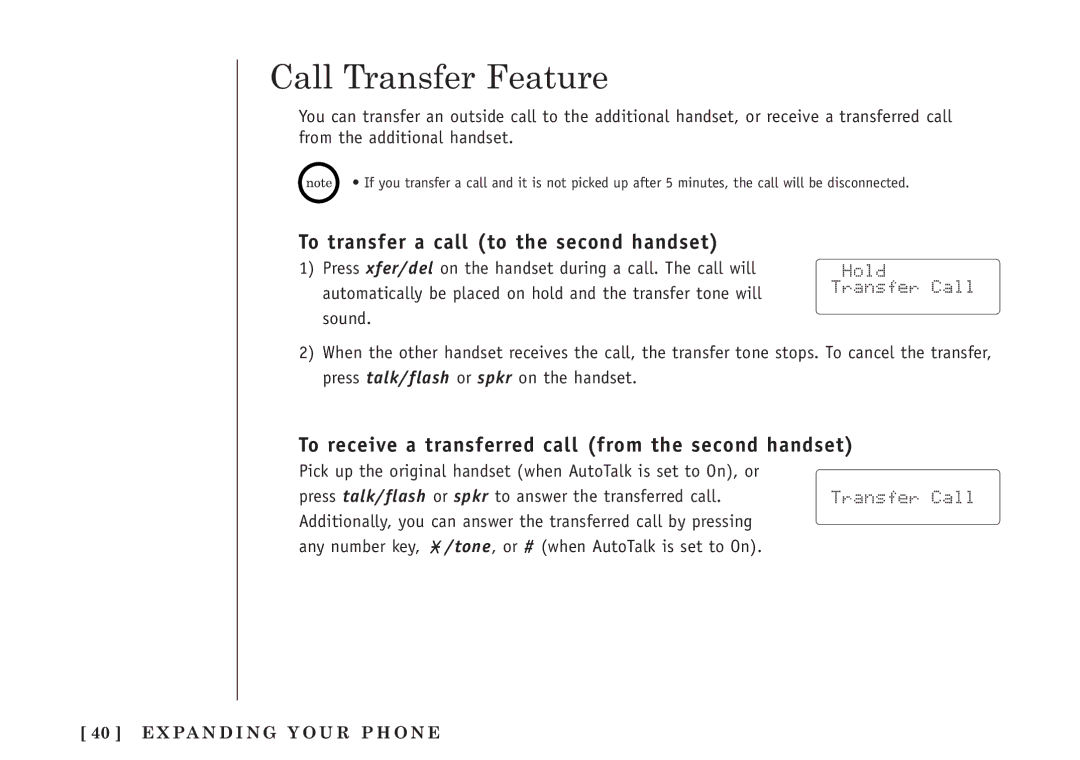 Uniden TRU5860 manual Call Transfer Feature, To transfer a call to the second handset, X Pa N D I N G Y O U R P H O N E 