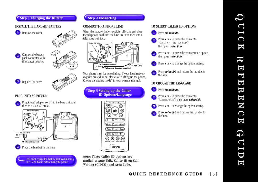 Uniden TRU5860/2 manual Charging the Battery, I C K R E F E R E N C E G U I D E 