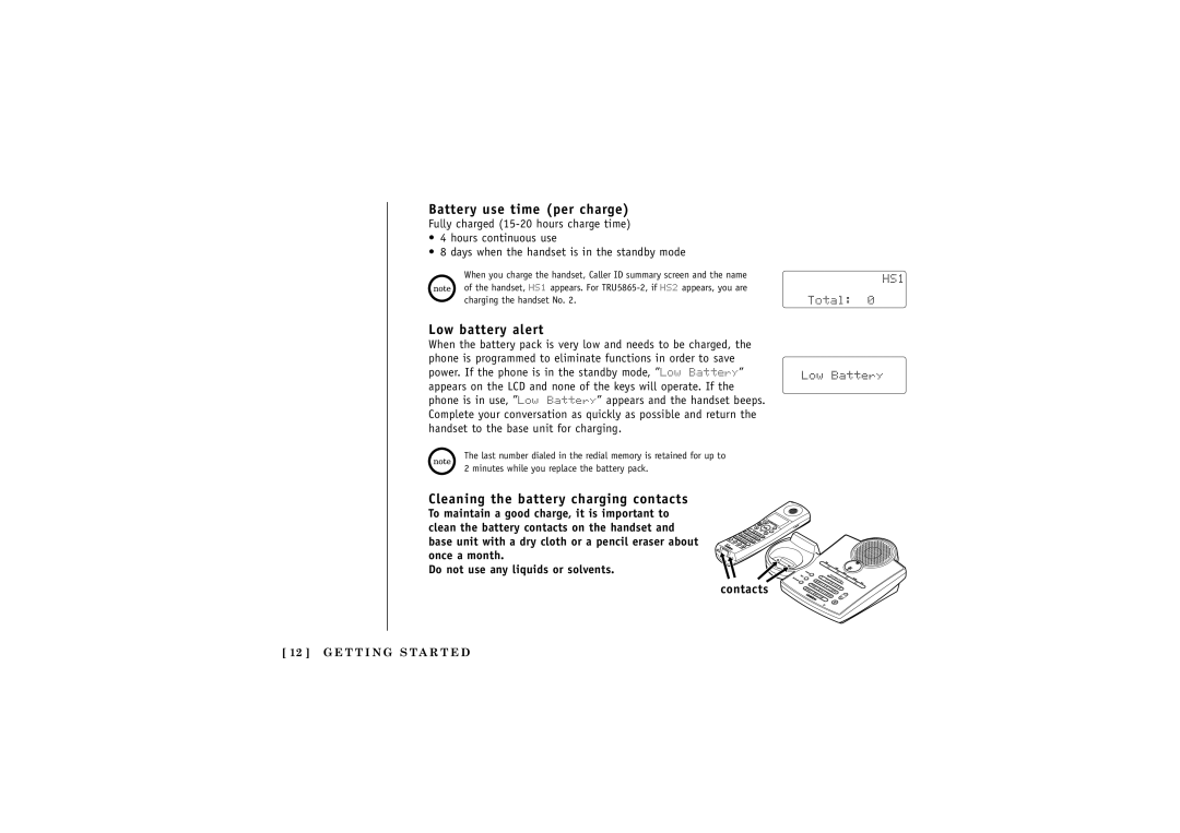 Uniden TXC580, TRU5865 manual Battery use time per charge, Low battery alert, Cleaning the battery charging contacts 