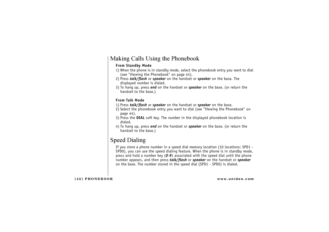 Uniden TRU8865, TRU 8065 owner manual Making Calls Using the Phonebook, Speed Dialing, From Standby Mode, From Talk Mode 