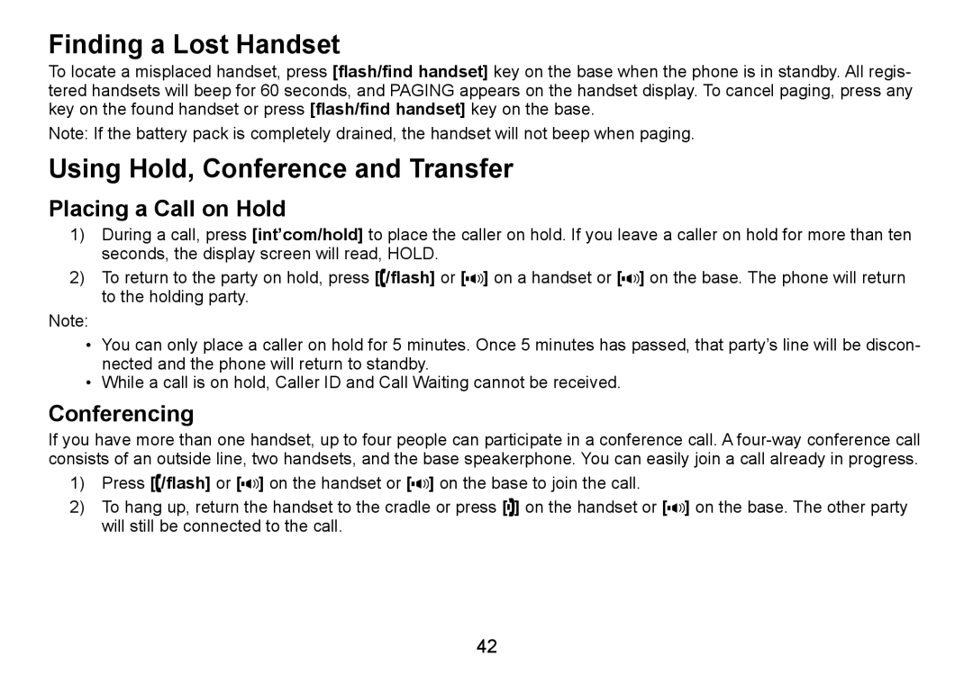 Uniden TRU9485-2 manual Finding a Lost Handset, Using Hold, Conference and Transfer, Placing a Call on Hold, Conferencing 