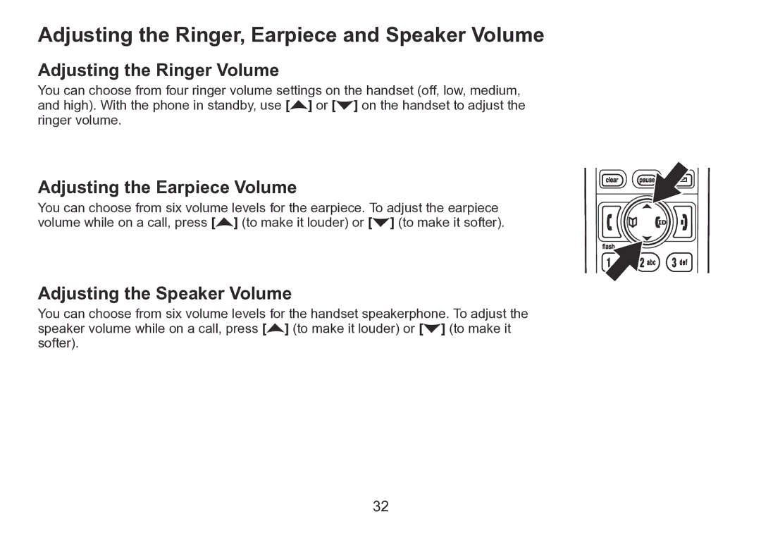 Uniden TRU9260 Series manual Adjusting the Ringer, Earpiece and Speaker Volume, Adjusting the Ringer Volume 