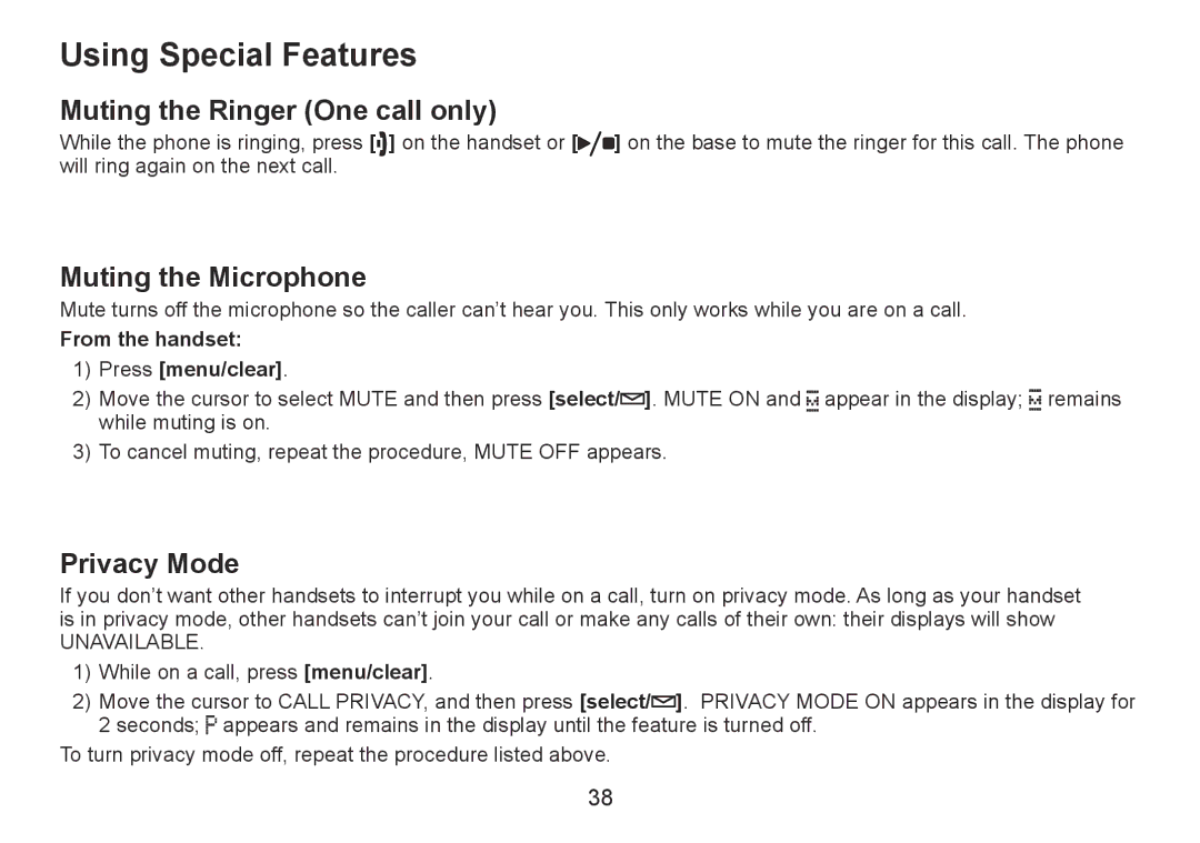 Uniden TRU9380-3 manual Using Special Features, Muting the Ringer One call only, Muting the Microphone, Privacy Mode 