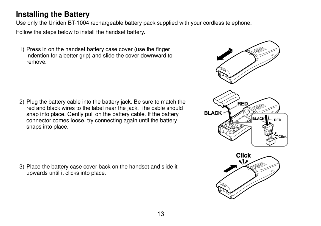 Uniden TRU9385 owner manual Installing the Battery 