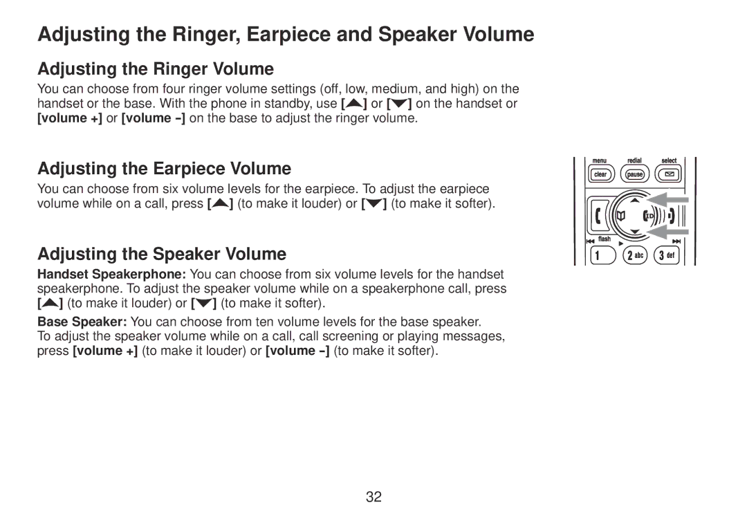 Uniden TRU9385 owner manual Adjusting the Ringer, Earpiece and Speaker Volume, Adjusting the Ringer Volume 