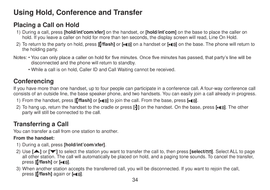 Uniden TRU9385 owner manual Using Hold, Conference and Transfer, Placing a Call on Hold, Conferencing, Transferring a Call 