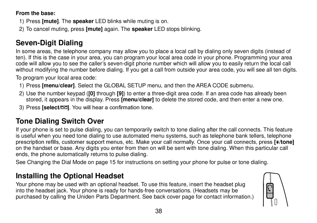 Uniden TRU9385 owner manual Seven-Digit Dialing, Tone Dialing Switch Over, Installing the Optional Headset 